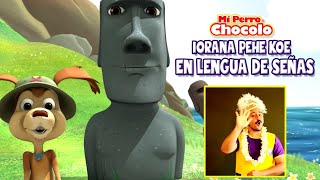 IORANA PEHE KOE  MI PERRO CHOCOLO  CANCIONES INFANTILES EN LENGUA DE SEÑAS [upl. by Krucik598]