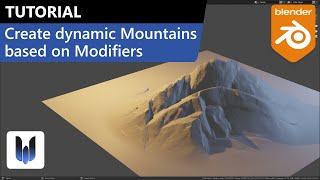 Blender tutorial Create dynamic Mountains based on Modifiers [upl. by Ellenor453]