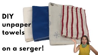 How to sew unpaper towels on serger Beginner amp ecofriendly serger project [upl. by Nolaj343]