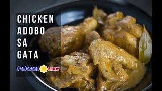 Chicken Adobo sa Gata [upl. by Carlita662]