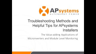 Troubleshooting Methods and Helpful Tips for APsystems Installers [upl. by Nirrek]