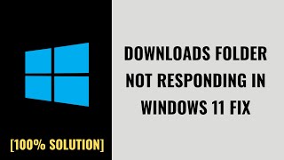 Downloads Folder Not Responding In Windows 11 FIX in Hindi [upl. by Sigrid]