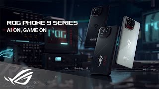 ROG Phone 9 Series  Unlock Your Game with AI  ROG [upl. by Samala]