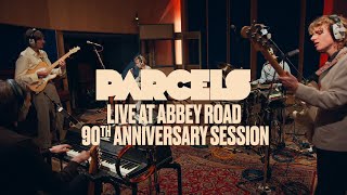 Parcels  Live At Abbey Road  90th Anniversary Session [upl. by Fricke]