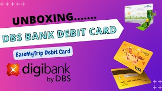 EaseMytrip Debit Card Unboxing  digibank by DBS [upl. by Hightower]