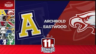 Big Board Friday Playoffs Week 1 Archbold vs Eastwood [upl. by Aroved]