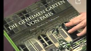 Buchtipp DIE GEHEIMEN GÄRTEN VON PARIS [upl. by Atnes]