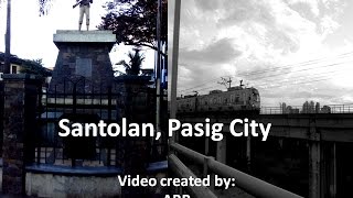 Santolan Pasig [upl. by Enyehc]