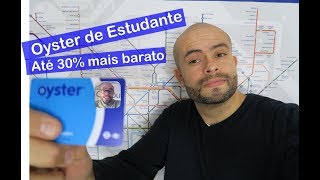 Oyster Card de Estudante  18 Student Oyster photocard discount [upl. by Plantagenet570]