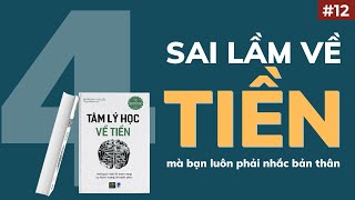 4 sai lầm về tiền trong quản lý tài chính cá nhân  Sách Tâm lý học về tiền  Better Version [upl. by Ximenes]