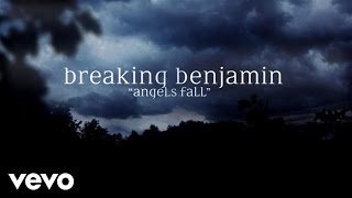 Breaking Benjamin  Angels Fall Official Lyric Video [upl. by Elleynad]