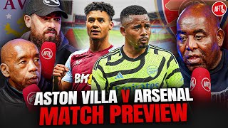 Can Arsenal Do What City Couldn’t  Match Preview  Aston Villa vs Arsenal [upl. by Clausen]