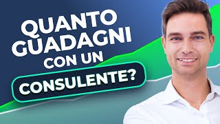 Quanto mi può far guadagnare un consulente finanziario indipendente Ecco la risposta definitiva [upl. by Pilihp559]