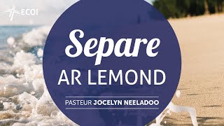 Separe ar lemond  Jocelyn Neeladoo [upl. by Bordy230]