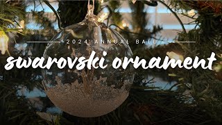 ✨ Swarovski 2024 Ball Ornament  A Festive Sparkle for Your Holiday Decor 🎄 [upl. by Artenal]