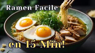 Recette Facile de Ramen au Poulet Découvrez Comment Faire un Ramen Maison Savoureux et Épicé [upl. by Nwahsram]