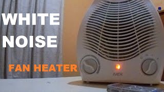 WHITE NOISE FAN HEATER Sleep Meditation RELAXING [upl. by Thaddeus173]