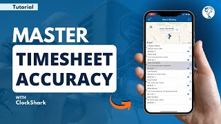 Master Timesheet Accuracy With ClockShark  Time Tracking [upl. by Bengt]