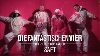 Die Fantastischen Vier  Saft Offizielles Musikvideo [upl. by Caffrey]