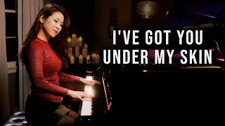 Ive Got You Under My Skin Cole Porter Piano by Sangah Noona [upl. by Zabrine]