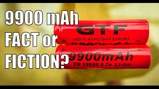 9900mAH 18650 GTF Liion battery Fact or Fiction 4K [upl. by Yerg237]