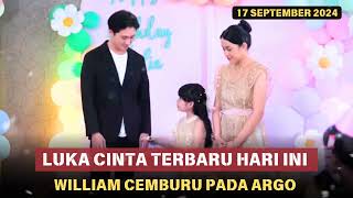 Alur Cerita Luka Cinta Hari ini 17 September 2024 Full Video [upl. by Icken]