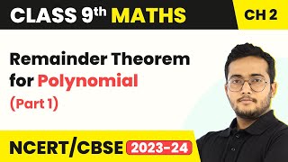 Remainder Theorem for Polynomial Part 1 Concepts amp Examples  Class 9 Maths Chapter 2 [upl. by Bakerman752]