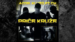 ACOR Kluzo Ft CH  PRICE KRUZE [upl. by Marget]