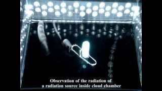 Cloud Chamber Video [upl. by Epstein535]