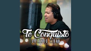 Te Conquisto [upl. by Ahsiruam]