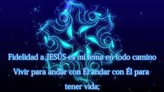 Fidelidad a Jesus [upl. by Backler]