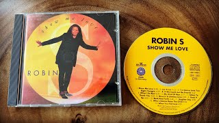 25 Robin S  Show Me Love 1993  Album Review  Обзор Диска [upl. by Shue]