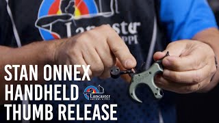 Stan OnneX Handheld Thumb Release [upl. by Nira]