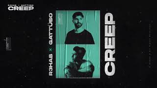 R3HAB amp GATTÜSO  Creep Official Lyric Video [upl. by Alic442]