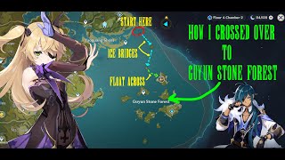 How to get to Guyun Stone Forest in Genshin Impact  Guide  Cool method [upl. by Edya]