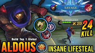 SAVAGE  24 Kills Aldous Best One Shot Lifesteal Build  Build Top 1 Global Aldous  MLBB [upl. by January]