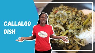 Callaloo Dish  Kayes Kitchen Cooking Video [upl. by Granlund]