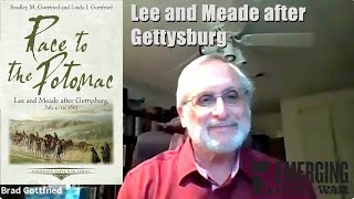 Race to the Potomac Lee and Meade after Gettysburg with Brad Gottfried [upl. by Starr]