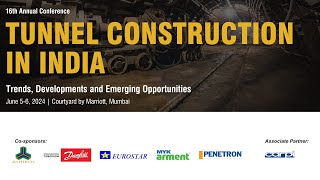 16th edition of Tunnel Construction in India  June 56 2024  Courtyard by Marriott Mumbai [upl. by Gavan]