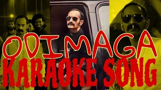 ODIMAGA Karaoke song  Aavesham  Fahadh fasil [upl. by Clover666]