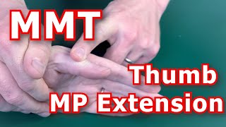 Manual Muscle Testing MMT  Thumb MP Extension [upl. by Anna-Maria]