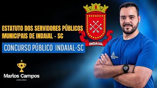 ESTATUTO DOS SERVIDORES PÚBLICOS DE INDAIALSC  PROFESSOR MARLOS CAMPOS [upl. by Clifford913]