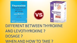 DIFFERENT BETWEEN THYROXINE AND LEVOTHYROXINE  USES  DOSAGE TIMING [upl. by Pickens]