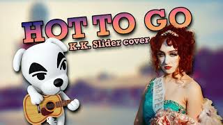 HOT TO GO  KK Slider Cover [upl. by Wolfgang]