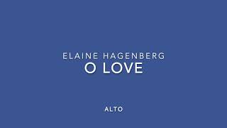 O Love  Hagenberg alto [upl. by Alisun965]