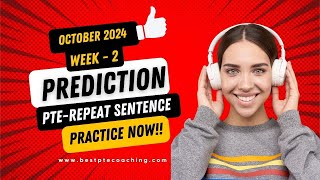 Repeat Sentence Practice  Prediction October 2024  week 2 [upl. by Ainod231]