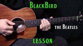 how to play Blackbird by The BeatlesPaul McCartney  acoustic guitar lesson [upl. by Oinotnas]