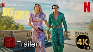 Nice Girls  4k Comédia Trailer Dublado 2024  nicegirls 2024 4k comédia trailerbrasiltop10 [upl. by Rola480]