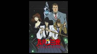 Bossa Diamante TV Size  Lupin III Seven Days Rhapsody Music File [upl. by Eille817]