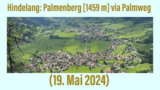 Hindelang Palmenberg via Palmweg 19 Mai 2024 [upl. by Katzman]